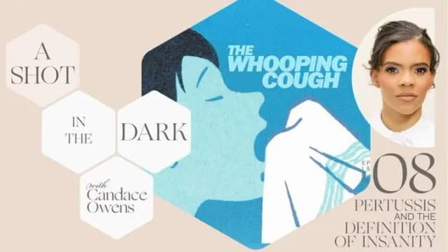 A Shot In The Dark Ep 8 | Pertussis and Definition of Insanity